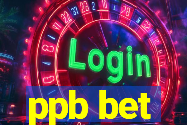 ppb bet